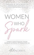 Cover: Women Who Spark - Author Academy Elite