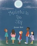Cover: Mysteries in the Sky - Newman Springs Publishing, Inc.