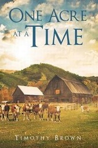 Enlarge image Cover: One Acre at a Time - PageTurner, Press and Media