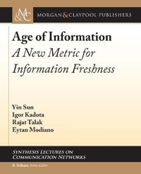 Enlarge image Cover: Age of Information - Morgan & Claypool Publishers