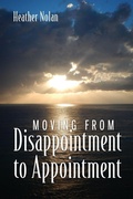 Cover: Moving From Disappointment to Appointment - Redemption Press