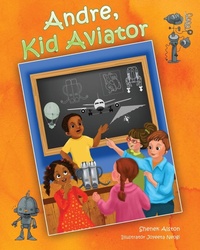 Enlarge image Cover: Andre, Kid Aviator - Shenek Alston