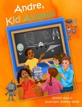 Cover: Andre, Kid Aviator - Shenek Alston