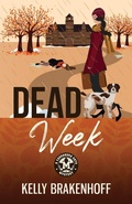 Cover: Dead Week - Emerald Prairie Press