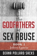 Cover: The Godfathers of Sex Abuse, Book I - Stonebrook Pub.
