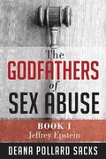 Cover: The Godfathers of Sex Abuse, Book I - Stonebrook Publishing
