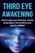 Cover: Third Eye Awakening - Ingram Publishing