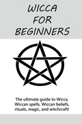 Cover: Wicca for Beginners - Ingram Publishing