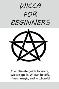 Enlarge image Cover: Wicca for Beginners - Ingram Publishing
