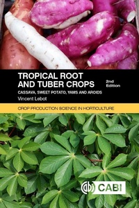 Enlarge image Cover: Tropical Root and Tuber Crops - CABI Publishing