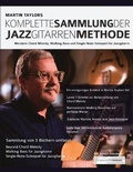 Cover: Martin Taylors Komplette Sammlung der Jazzgitarrenmethode - Fundamental Changes Ltd