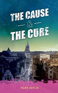 Enlarge image Cover: The Cause & The Cure - aSys Publishing