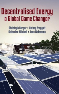 Enlarge image Cover: Decentralised Energy - a Global Game Changer - Ubiquity Press Ltd