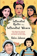 Cover: Inspiring Quotes From Inspiring Women - Alex Gibbons