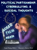 Cover: Political Partisanship, Cyberbullying, & Suicidal Thoughts - Logiudice Publishing