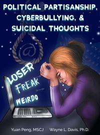 Abbildung von: Political Partisanship, Cyberbullying, & Suicidal Thoughts - Logiudice Publishing