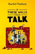 Cover: If These Walls Could Talk - Batlee Press
