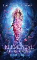 Cover: Elemental Fae Academy - Lexi C. Foss