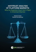 Cover: Antitrust Analysis of Platform Markets - Competition Policy International