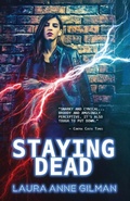 Cover: Staying Dead - Laura Anne Gilman