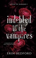 Cover: Indebted to the Vampires - Embrace the Fantasy Publishing