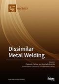 Cover: Dissimilar Metal Welding - MDPI