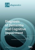 Cover: Diagnosis of Dementia and Cognitive Impairment - MDPI