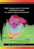 Cover: High Temperature Corrosion of Stainless Steels: An Alain Galerie Festschrift - Trans Tech Publications Ltd