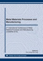 Cover: Metal Materials Processes and Manufacturing - Trans Tech Publications Ltd