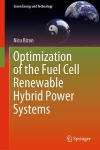 Enlarge image Cover: Optimization of the Fuel Cell Renewable Hybrid Power Systems - Springer