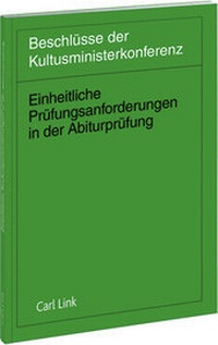 Abbildung von: Einheitliche Prüfungsanforderungen in der Abiturprüfung (EPA) - Erziehungswissenschaften (Pädagogik/Psychogie) an berufsbezogenen Gymnasien - Luchterhand