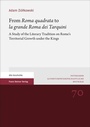 Cover: From "Roma quadrata" to "la grande Roma dei Tarquini" - Franz Steiner Verlag