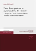 Cover: From "Roma quadrata" to "la grande Roma dei Tarquini" - Franz Steiner Verlag