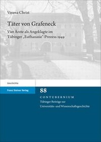 Abbildung von: Täter von Grafeneck - Franz Steiner Verlag