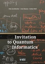 Cover: Invitation to Quantum Informatics - vdf Hochschulverlag AG