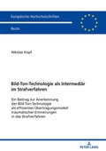 Abbildung von: Bild-Ton-Technologie als Intermediaer im Strafverfahren - Peter Lang Verlag