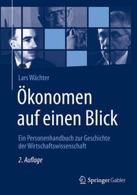 Abbildung von: Ökonomen auf einen Blick - Springer Gabler