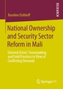 Cover: National Ownership and Security Sector Reform in Mali - Springer VS