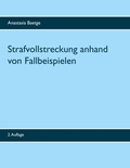 Bild: Strafvollstreckung anhand von Fallbeispielen - BoD - Books on Demand