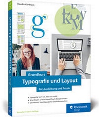Abbildung von: Grundkurs Typografie und Layout - Rheinwerk