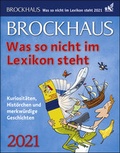 Cover: Brockhaus Was so nicht im Lexikon steht Kalender 2021 - Harenberg