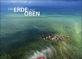 Cover: Die Erde von oben Kalender 2021 - Weingarten