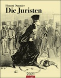 Cover: Honor&eacute; Daumier Die Juristen Kalender 2021 - Weingarten