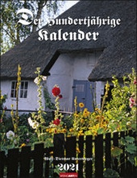 Abbildung von: Der Hundertjährige Kalender Kalender 2021 - Weingarten