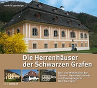 Abbildung von: Die Herrenhäuser der Schwarzen Grafen - Verlag f. Sammler