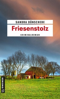 Abbildung von: Friesenstolz - Gmeiner-Verlag