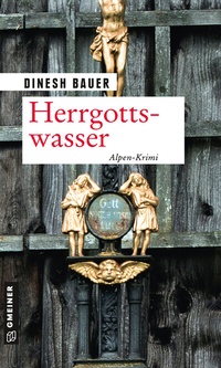 Abbildung von: Herrgottswasser - Gmeiner-Verlag