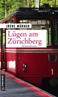 Cover: L&uuml;gen am Z&uuml;richberg - Gmeiner-Verlag