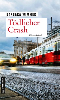 Abbildung von: Tödlicher Crash - Gmeiner-Verlag