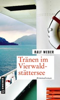 Cover: Tr&auml;nen im Vierwaldst&auml;ttersee - Gmeiner-Verlag